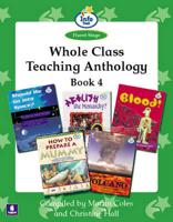 Whole Class Teaching Anthology. Book 4