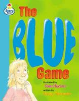 The Blue Game Story Street Fluent Step 10 Book 1