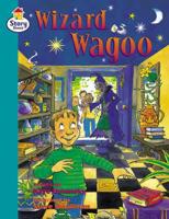 The Wazard Wagoo Story Street Fluent Step 10 Book 6
