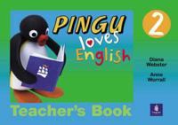 Pingu Loves English. 2 Teacher's Book