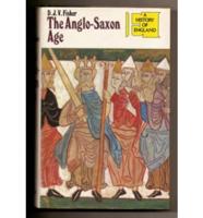 The Anglo-Saxon Age, C.400-1042
