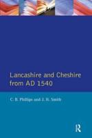Lancashire and Cheshire from AD1540