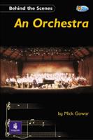 Behind the Scenes:An Orchestra Non-Fiction 32 Pp