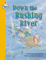 Story Street Competent Step 9: Down the Rushing River (Pack of Six)