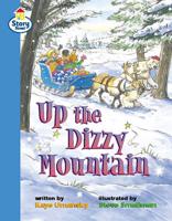 Story Street Fluent Step 11: Up the Dizzy Mountain (Pack of Six)