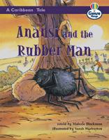 Caribbean Tale: Anansi and the Rubber Man, A Genre Competent