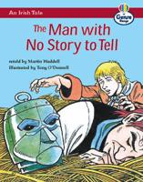 Genre Range: Competent Readers: Irish Tale: The Man With No Story to Tell (Pack of Six)