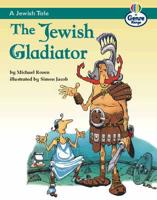 Genre Range: Competent Readers: A Jewish Tale: The Jewish Gladiator (Pack of Six)