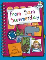 Genre Range: Competent Readers: From Sam Summerday (Pack of Six)