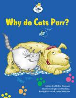 Why Do Cat's Purr? Info Trail Competent