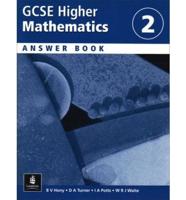 GCSE Higher Mathematics. Answer Book 2
