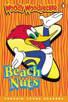 Woody Woodpecker, Beach Nuts