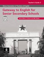 Gateway to English for Senior Secondary Schools. Teacher's Guide 3
