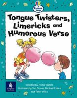 Tongue Twisters, Limericks and Humorous Verse
