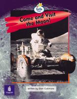 Come and Visit the Moon Big Book Info Trail Emergent Year 2 Big Book