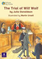 The Trial of Wilf Wolf