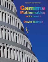 Gamma Mathematics. NCEA Level 1