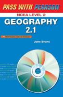 Pass With Pearson: Geography 2.1 Explain a Natural Landscape