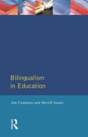 Bilingualism in Education: Aspects of theory, research and practice
