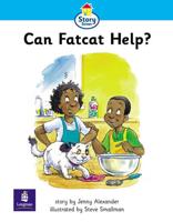 Step 2 Can Fatcat Help? Story Street KS1