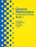 General Mathematics for Secondary Schools Book 1