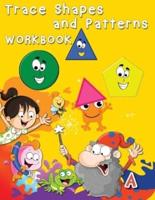 Trace Shapes and Patterns Workbook