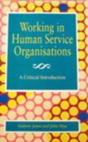 Working in Human Service Organisations