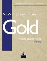 New First Certificate Gold Exam Maximiser With Key for Pack