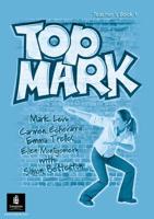 Top Mark. 1 Teacher's Resource Book