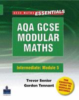 AQA GCSE Maths. 5 Intermediate Module
