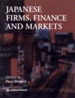 Japanese Firms, Finance and Markets