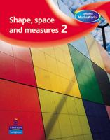 Longman MathsWorks: Year 2 Shape, Space, Measure & Handling Data Pupils' Book