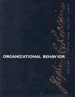 Organizational Behavior E-Business Updated Edition With Developing Management Skills for Europe