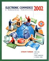 Electronic Commerce 2002:A Managerial Perspective With E-Business and E-Commerce OCC