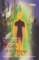 Streetwise Independent Plus: The Guess, the Curse and the Message: Supernatural Short Story Collection (Standard, Pack of Six)