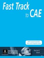 Fast Track to CAE. Teacher's Book