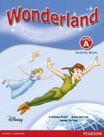Wonderland. Junior A Activity Book