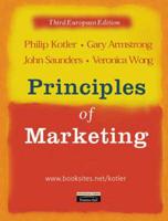 Principles of Marketing:European Edition With Mastering Marketing:Universal CD-ROM Edition, Version 1.0
