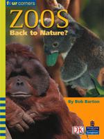 Four Corners: Zoos: Back to Nature (Pack of Six)