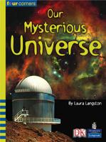 Four Corners: Our Mysterious Universe (Pack of Six)