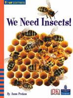 Four Corners: We Need Insects (Pack of Six)