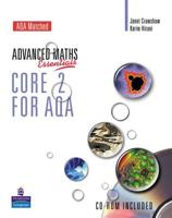 A Level Maths Essentials Core 2 for AQA Book and CD-ROM