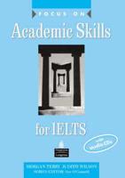 Focus on Academic Skills for IELTS Book and CD Pack