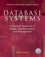 Database Systems:A Practical Approach to Design, Implementation and Management With Learning SQL:A Step-By-Step Guide Using Oracle With Learning SQL:A Step-by-Step Guide Using Access