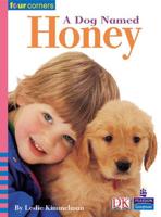 A Dog Named Honey