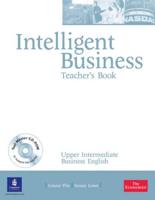 Intelligent Business Upper Intermediate Teachers Book for Pack