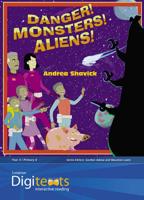 Digitexts: Danger! Monsters! Aliens!, Teacher's Book and CD ROM