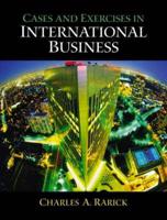International Business:Environments and Operations(International Edition) With Cases and Exercises in International Business
