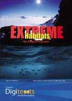 Digitexts: Extreme Habitats Teachers Book and CDROM