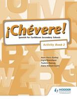 ãChévere! Activity Book 2